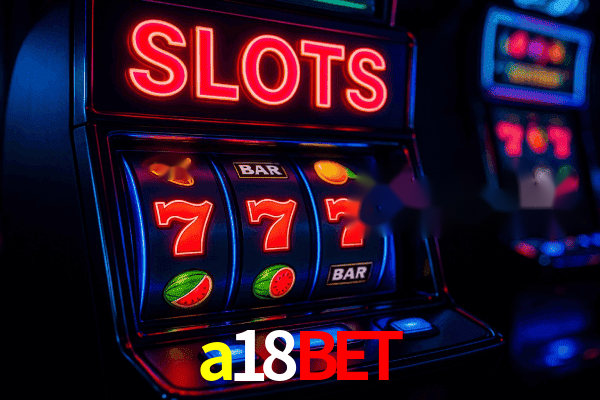 Telegram a18bet - Canal Oficial Verificado
