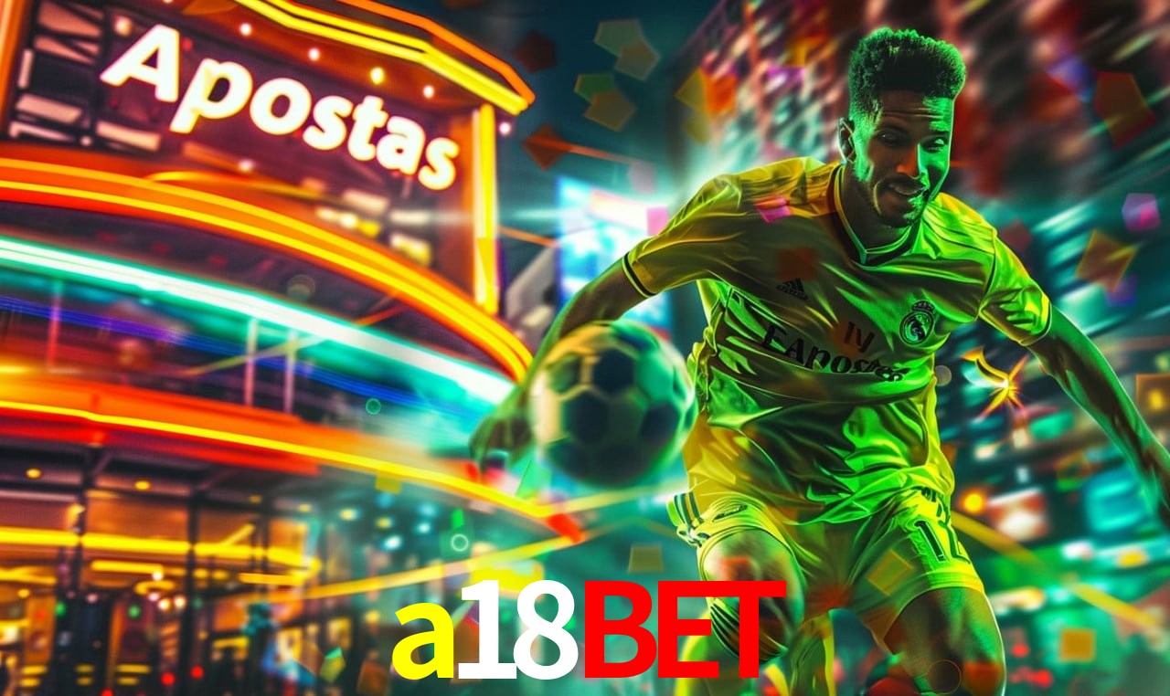 Benefícios da Conta a18bet
